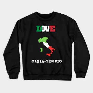 Olbia tempio shirt - maglietta olbia tempio Crewneck Sweatshirt